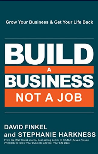 The principles in Build a Business: Not a Job can easily be transferred to real estate investors