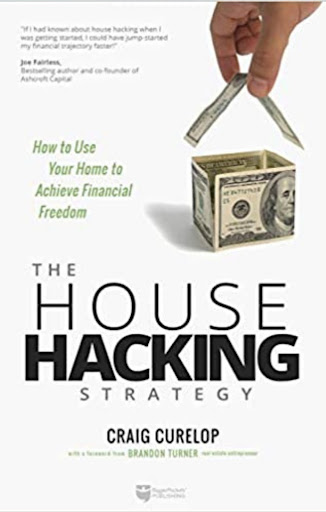 The House Hacking Strategy is an essential book for real estate beginners